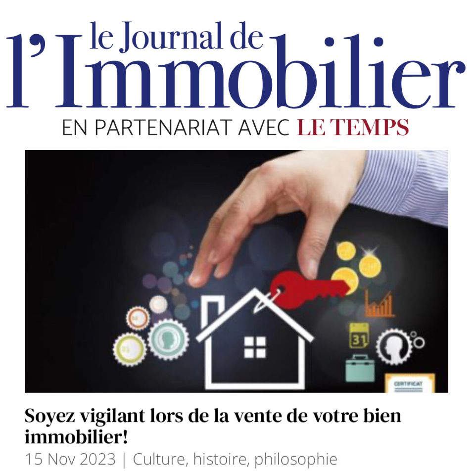 Chronique de Désormière et Vanhalst publiée dans le Journal de l'Immobilier - Soyez vigilant lors de la vente de votre bien immobilier - amiante - pcb - électricité - radon