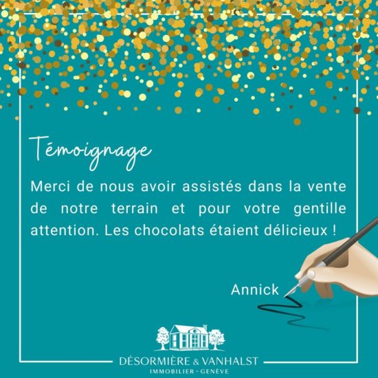 Succès: Recommandation de notre cliente, Annick, suite à la vente de leur terrain à Troinex par l'agence Désormière & Vanhalst