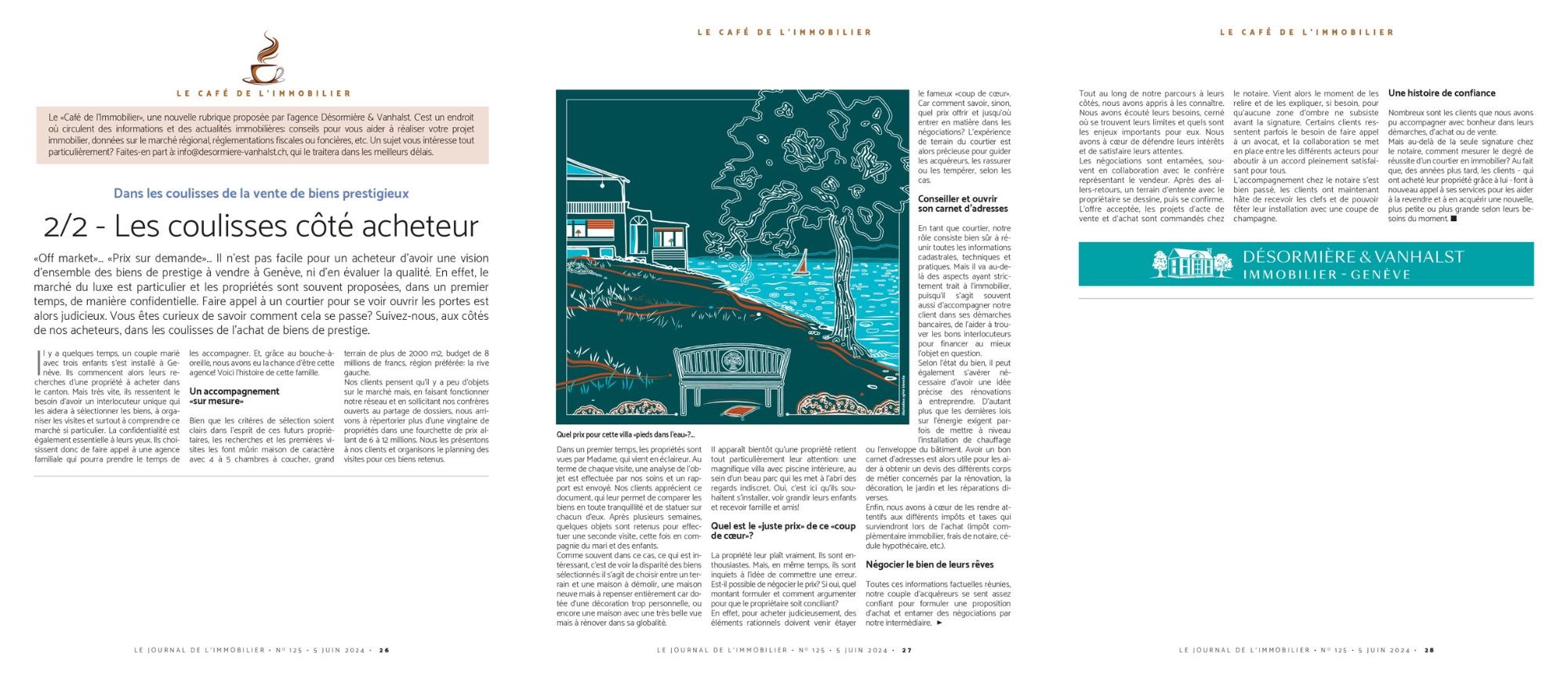Article de notre chronique Le Café de l'Immobilier: Dans les coulisses de la vente de biens prestigieux - 2/2 - les coulisses côté acheteur avec l'agence immobilière Désormière & Vanhalst