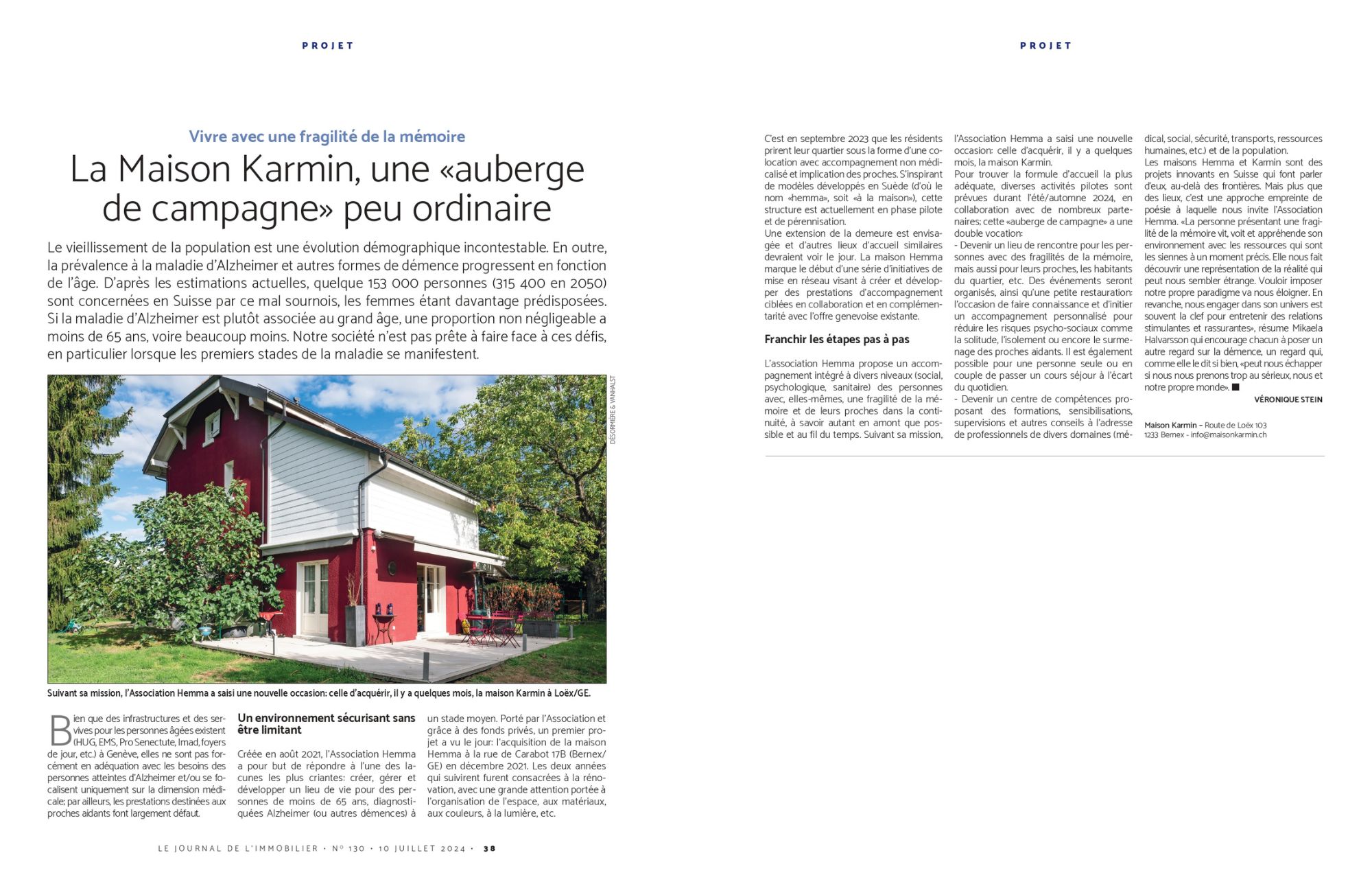 Article de notre chronique Le Café de l'Immobilier: La Maison Karmin. Vendue par l'agence immobilière Désormière & Vanhalst