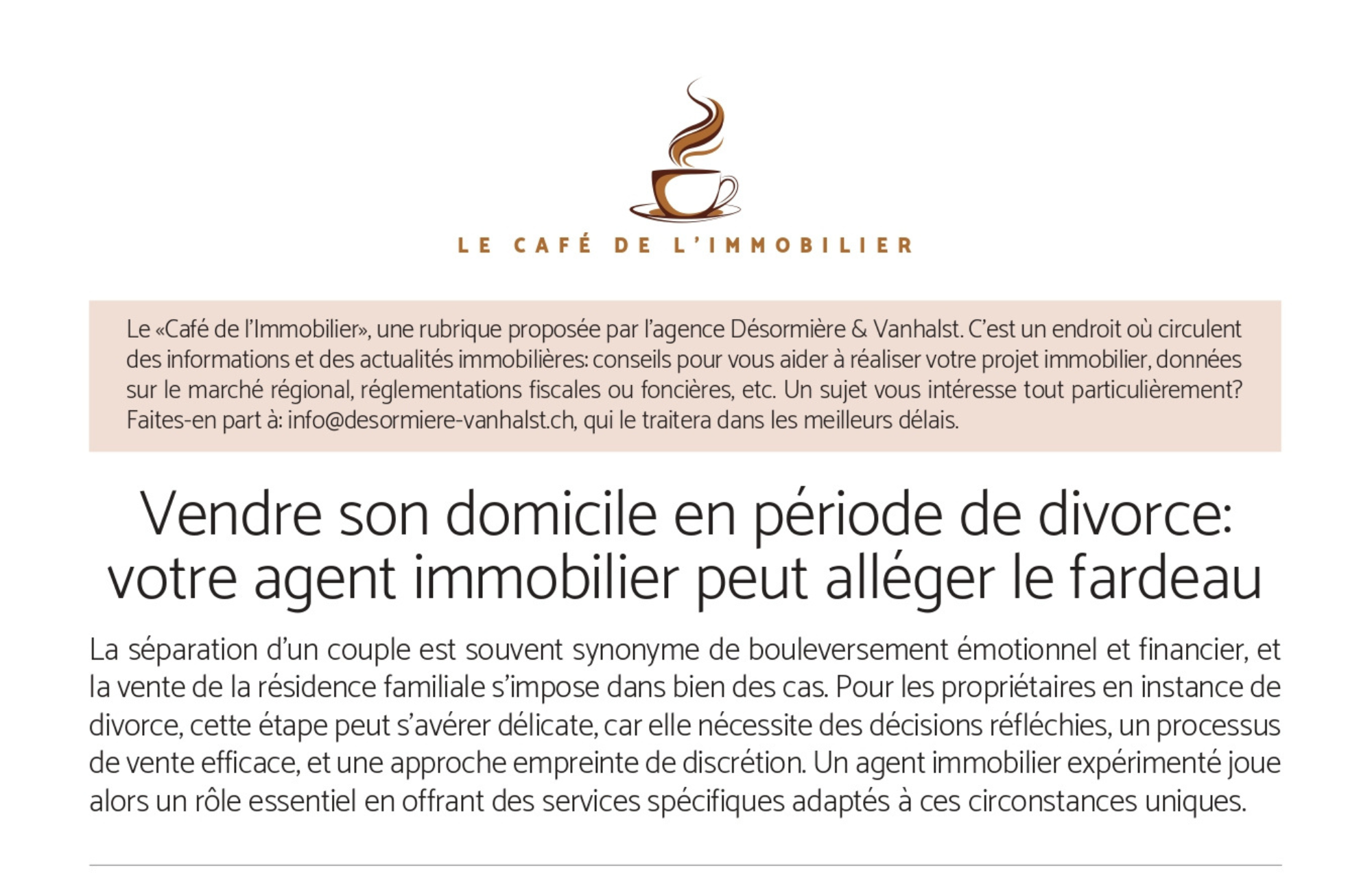 Vendre son domicile quand on divorce, article de la chronique "Le Café de l'Immobilier" par Désormière et Vanhalst, publié dans Le Journal de l'Immobilier_vedette