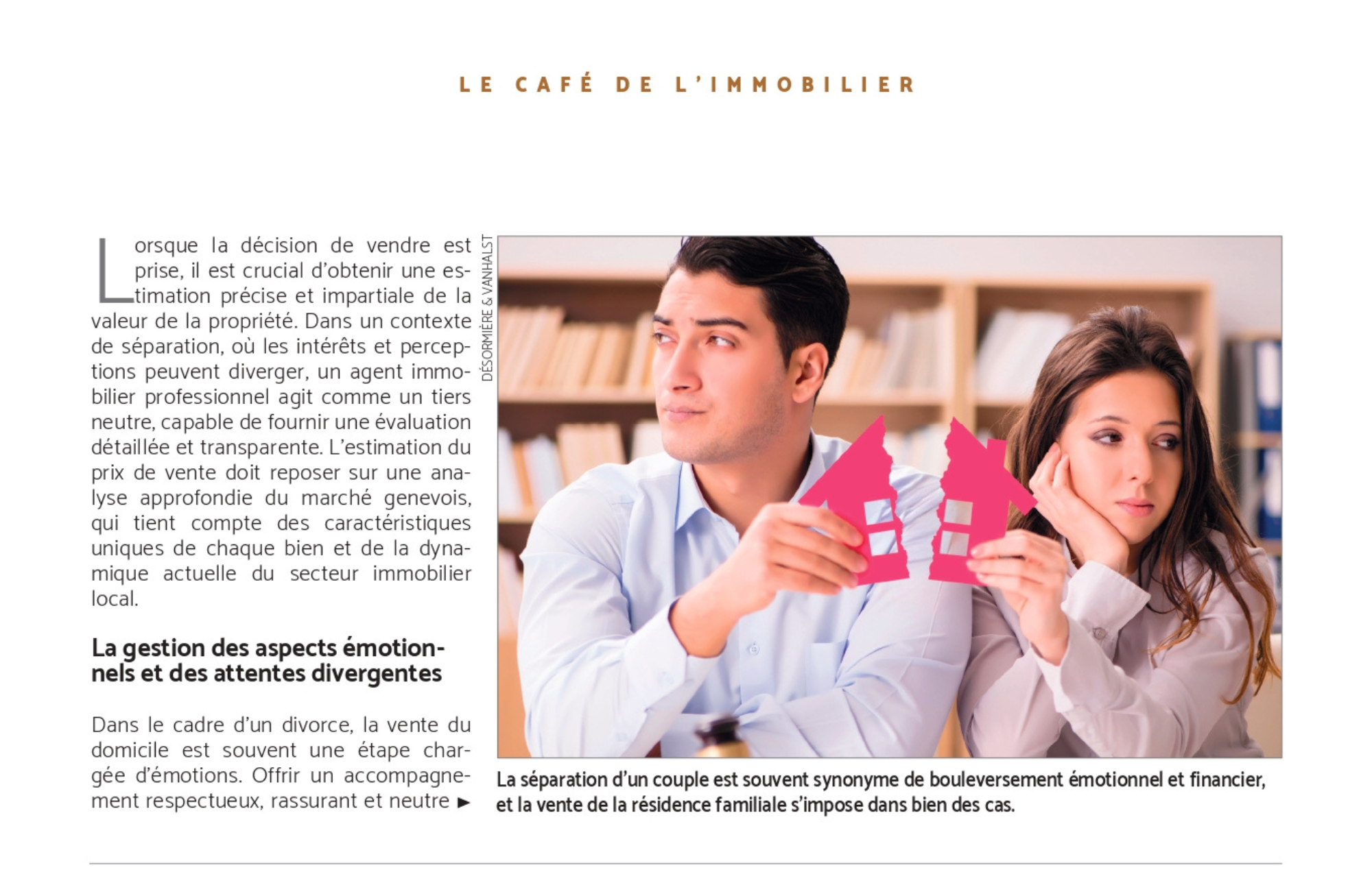 Vendre son domicile quand on divorce, article de la chronique "Le Café de l'Immobilier" par Désormière et Vanhalst, publié dans Le Journal de l'Immobilier_vedette