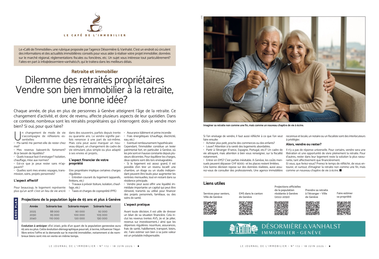 Le dilemme des retraités propriétaires : vendre son bien immobilier à la retraite, une bonne idée ? Un article de Désormière & Vanhalst